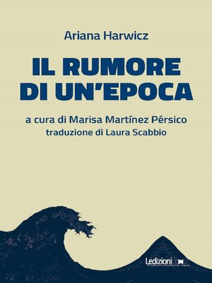 cover image of Il rumore di un'epoca